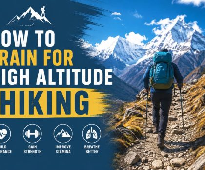 How to train for high altitude hiking with a loaded backpack