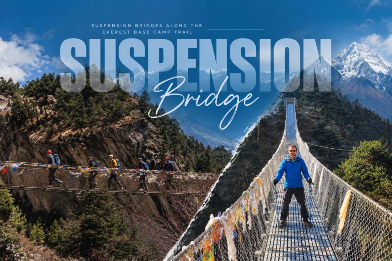 Suspension Bridges Along the Everest Base Camp Trail (All 12)