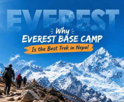 Why Everest Base Camp Is the Best Trek in Nepal for 2027