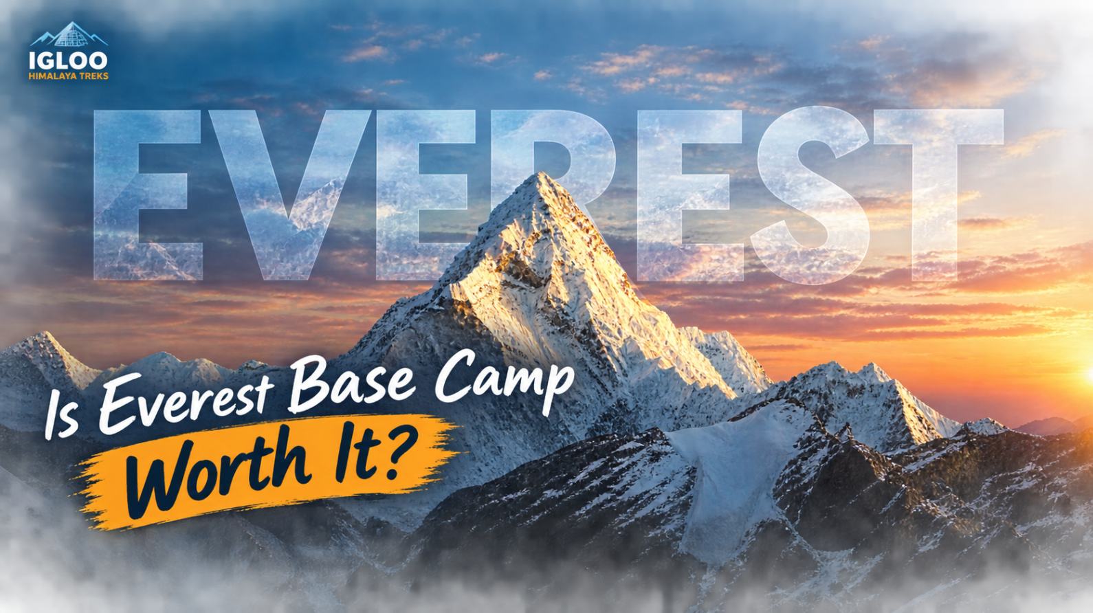 Is Everest Base Camp Worth It in 2027?
