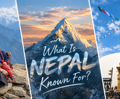 What Is Nepal Known For? Mountains, Culture, Food & More
